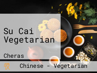 Su Cai Vegetarian
