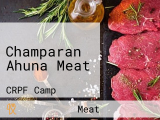 Champaran Ahuna Meat