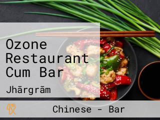 Ozone Restaurant Cum Bar