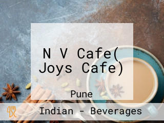 N V Cafe( Joys Cafe)