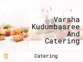 Varsha Kudumbasree And Catering