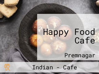Happy Food Cafe