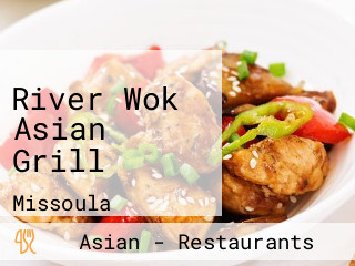 River Wok Asian Grill
