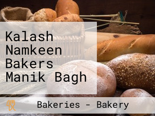 Kalash Namkeen Bakers Manik Bagh
