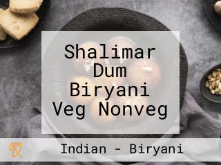 Shalimar Dum Biryani Veg Nonveg
