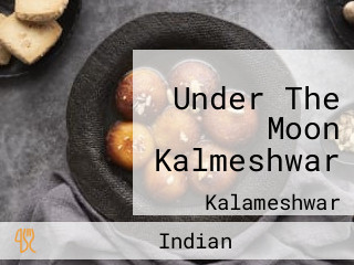 Under The Moon Kalmeshwar