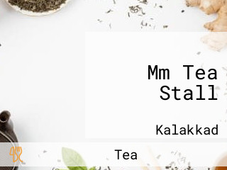 Mm Tea Stall