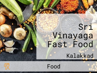 Sri Vinayaga Fast Food