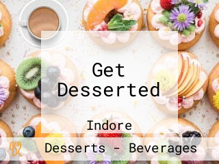 Get Desserted