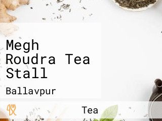 Megh Roudra Tea Stall