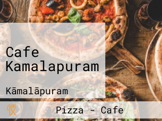 Cafe Kamalapuram