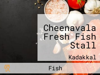 Cheenavala Fresh Fish Stall