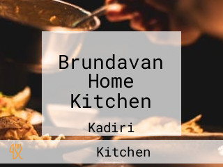 Brundavan Home Kitchen