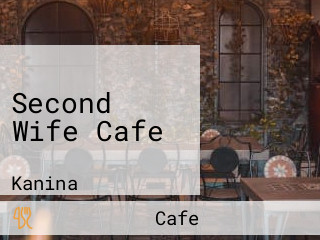 Second Wife Cafe