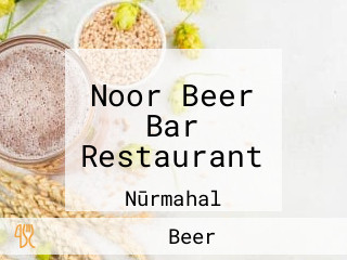 Noor Beer Bar Restaurant