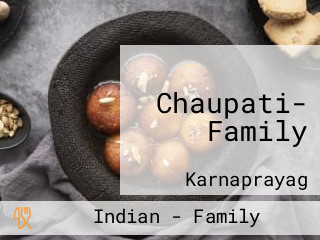 Chaupati- Family