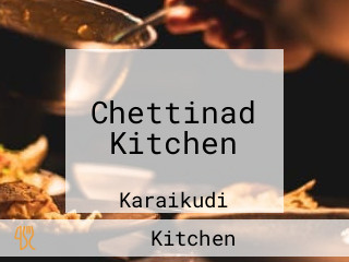Chettinad Kitchen