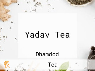 Yadav Tea