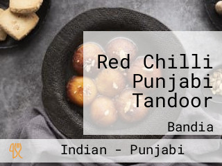 Red Chilli Punjabi Tandoor