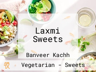 Laxmi Sweets