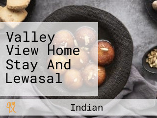 Valley View Home Stay And Lewasal
