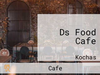 Ds Food Cafe