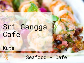 Sri Gangga Cafe