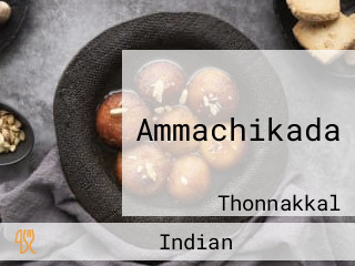 Ammachikada