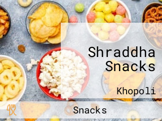 Shraddha Snacks
