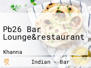 Pb26 Bar Lounge&restaurant