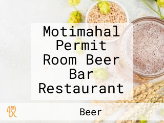 Motimahal Permit Room Beer Bar Restaurant