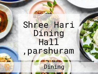 Shree Hari Dining Hall ,parshuram Circal Lunawada Mahisagar