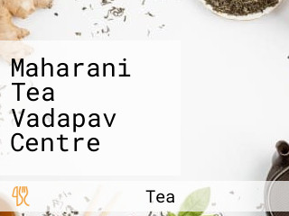 Maharani Tea Vadapav Centre