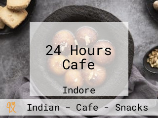 24 Hours Cafe