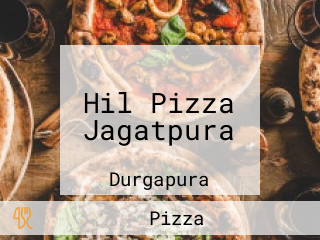 Hil Pizza Jagatpura