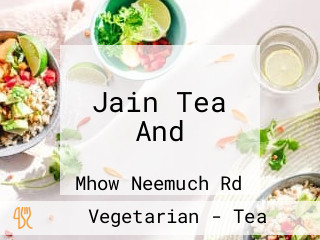 Jain Tea And