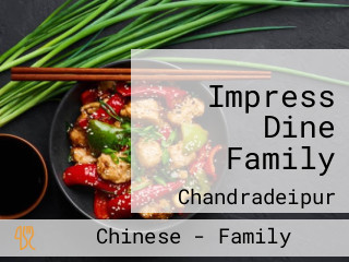 Impress Dine Family