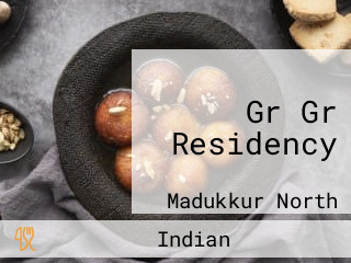Gr Gr Residency