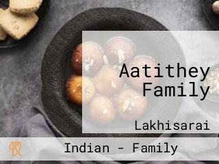 Aatithey Family