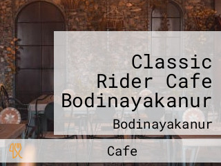 Classic Rider Cafe Bodinayakanur
