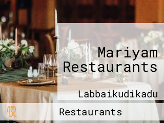 Mariyam Restaurants
