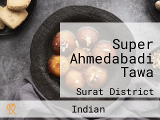Super Ahmedabadi Tawa