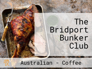 The Bridport Bunker Club