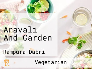 Aravali And Garden