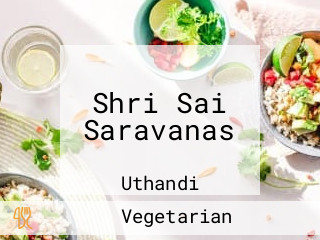 Shri Sai Saravanas
