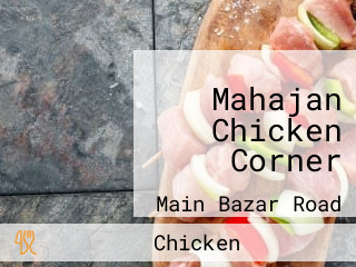 Mahajan Chicken Corner