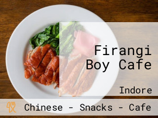 Firangi Boy Cafe