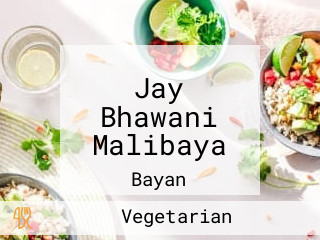 Jay Bhawani Malibaya