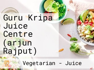 Guru Kripa Juice Centre (arjun Rajput)