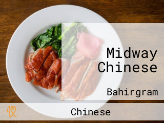 Midway Chinese